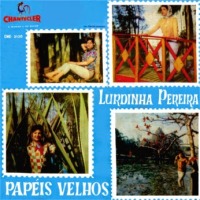 Lurdinha Pereira - Papeis Velhos (1961)