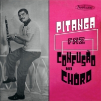 Pitanga Faz Confusao no Choro (1970)