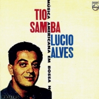 Lucio Alves - Tio Samba (1961)